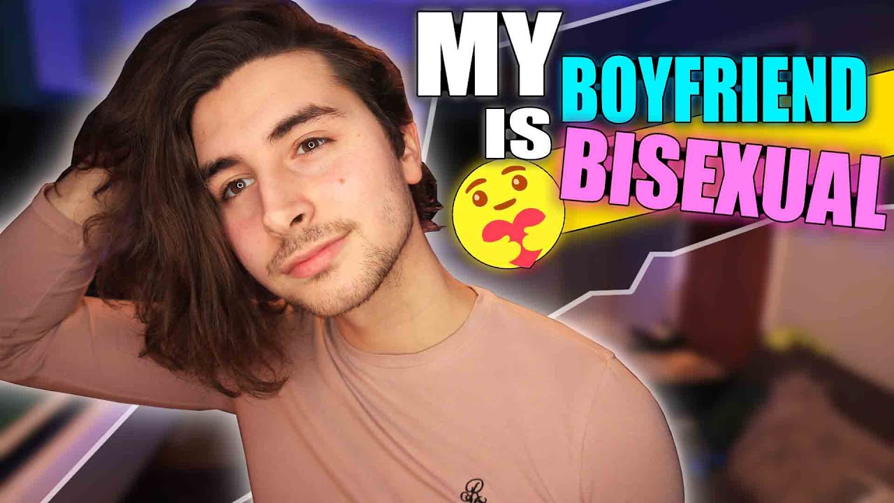 my bf is bi