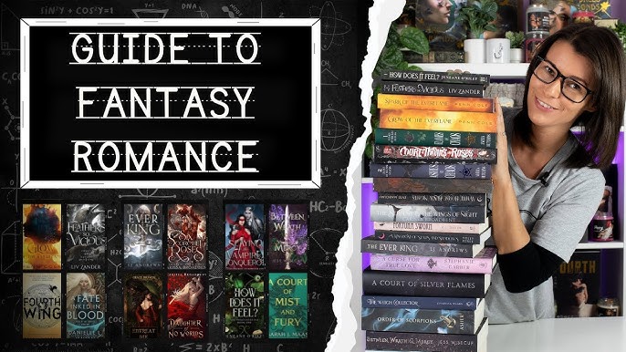 Adult Fantasy Books Romance: Your Ultimate Guide to Steamy Reads.