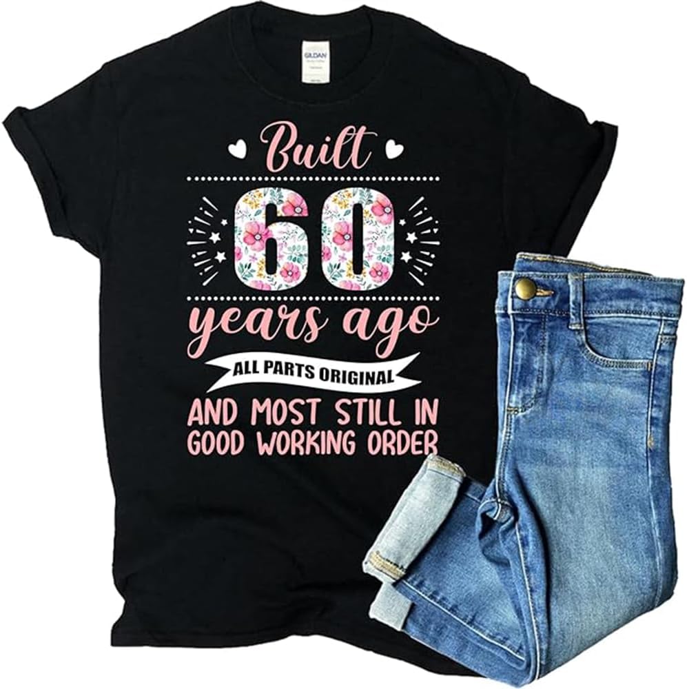 Funny 60th Birthday T Shirts: Awesome Gift Ideas for Turning 60