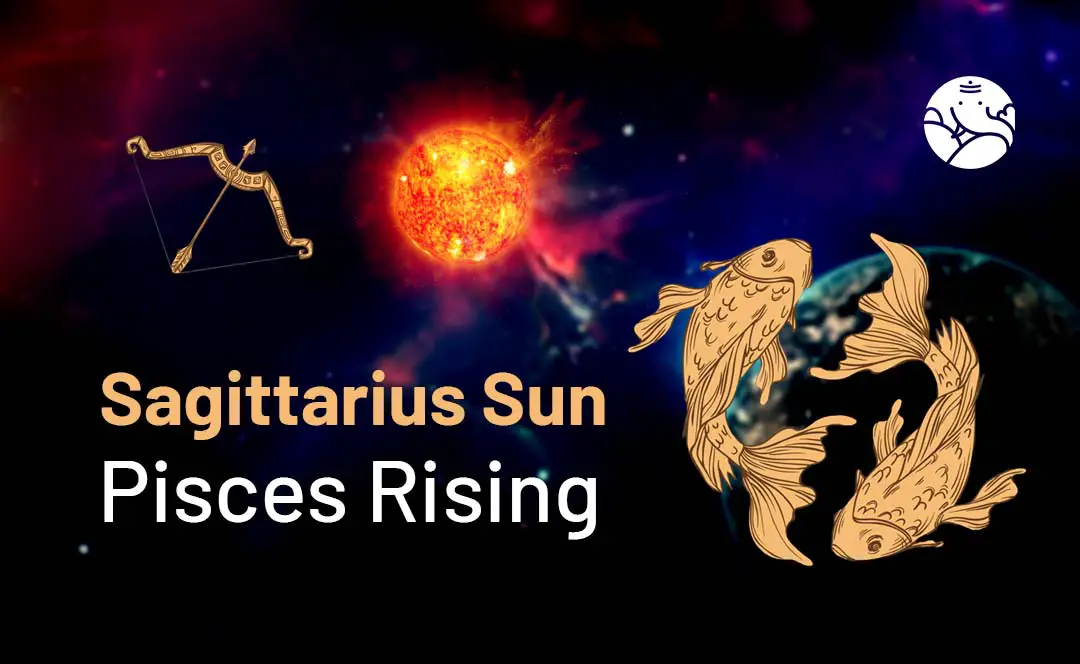 Is Pisces Ascendant Sagittarius a Good Combination?