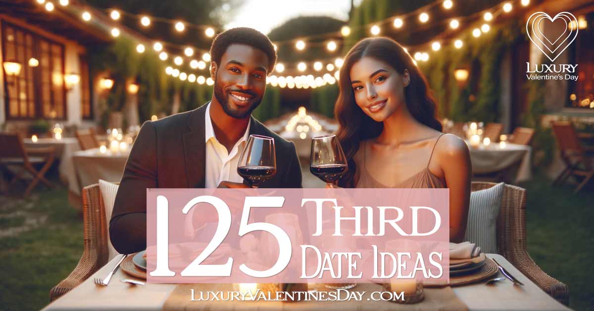 Unique Third Date Ideas to Make a Lasting Impression