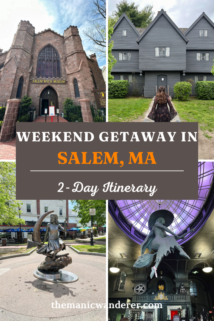 Salem MA Weekend Getaway: Fun Itinerary for First-Timers