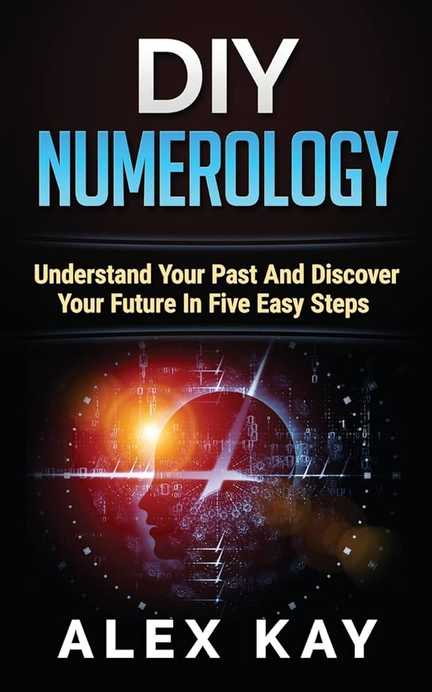 Easy Steps: Discover How to Use Numerology to Your Advantage